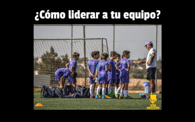 ¿Cómo liderar a tu equipo?