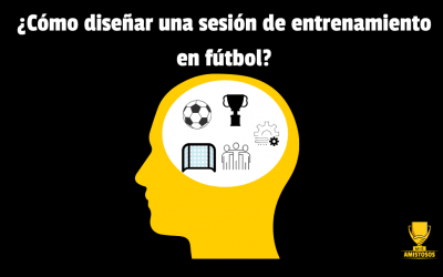 ¿Cómo diseñar una sesión de entrenamiento en fútbol?