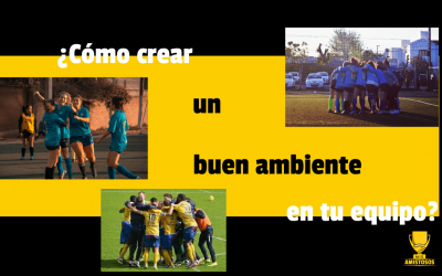 ¿Cómo crear un buen ambiente en tu equipo?