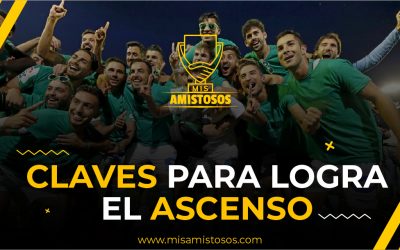 Claves para lograr el ascenso (Parte I)